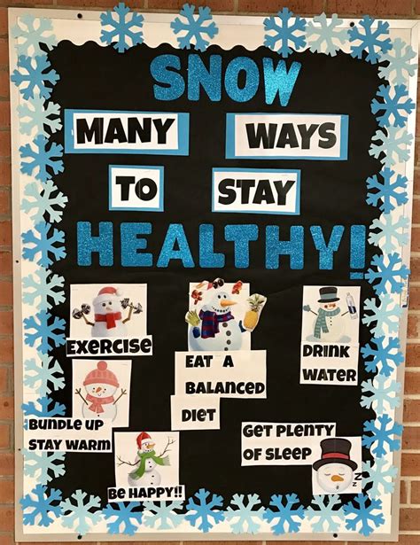 Winter School Nurse Board Snow Many Ways To Stay Healthy” Nurse