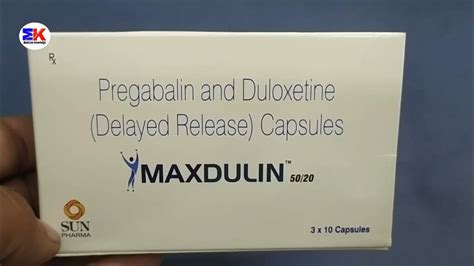 Maxdulin 5020 Capsule Pregabalin And Duloxetine Capsule Maxdulin