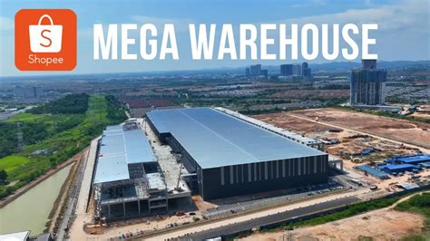 Shopee Malaysia Mega Warehouse Launch YouTube