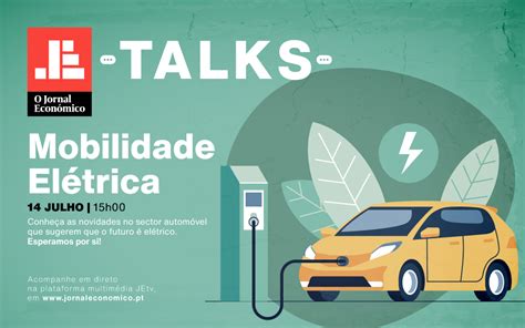 Mobilidade Elétrica Uma Revolução Imparável Veja A Je Talks Guifil Gestão De Empresas