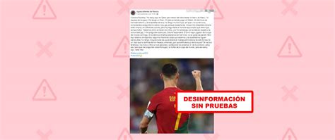 La Desinformación Sin Pruebas Que Atribuye A Cristiano Ronaldo Unas Declaraciones En Las Que