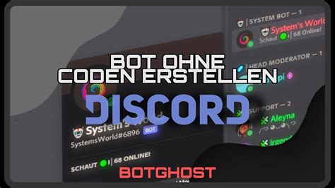 Auf DISCORD Ohne CODEN Erstellen Discord Botghost Deutsch