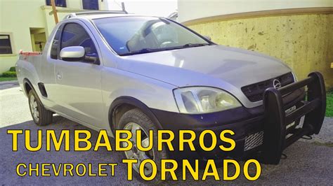 Tumbaburros Para Mi Crevrolet Tornado Leoman Youtube