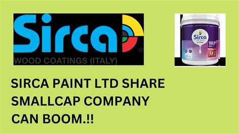 Sirca Paints Share Latest News Ll Sirca Paints India Share Latest News