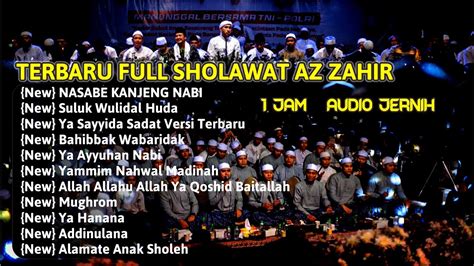 New Az Zahir Full Album Jam Jernih Audio Sholawat