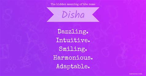 The Hidden Meaning Of The Name Disha Namious