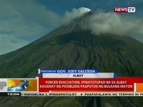 Forced Evacuation Ipinatutupda Na Sa Albay Kaugnay Ng Posibleng