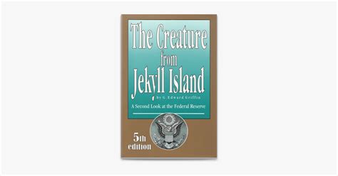 ‎The Creature from Jekyll Island on Apple Books