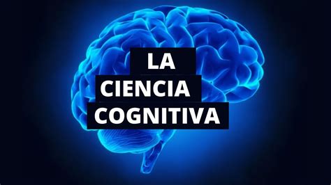 Historia De La Ciencia Cognitiva Youtube