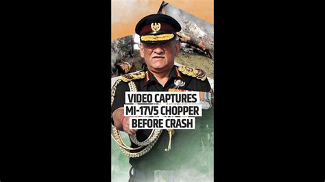 Video Captures General Bipin Rawats Mi 17v5 Chopper Moments Before