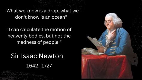 These Sir Isaac Newton Quotes Are Life Changing Isaac Newton Quotes