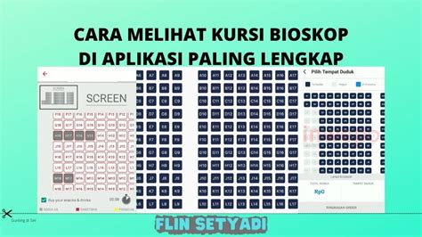 Cara Melihat Kursi Bioskop Di Aplikasi Paling Lengkap Flin Setyadi