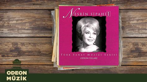 Nesrin Sipahi Ay Beyaz Deniz Mavi Official Audio Youtube