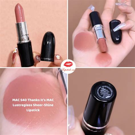 Son MAC 540 Thanks It s MAC Hồng Nâu Nude Lustreglass Sheer Shine