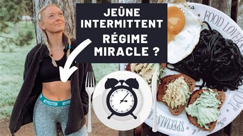 Je Ne Intermittent Un R Gime Miracle Youtube