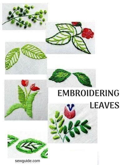 Leaf embroidery : 15 different ways to embroider leaves - Sew Guide