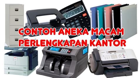 Contoh Peralatan Dan Perlengkapan Kantor Koleksi Gambar