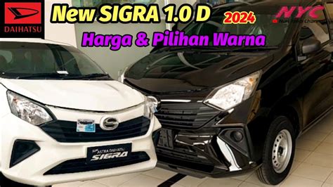 Termurah Harga Daihatsu New SIGRA Pilihan Warna Sigra Baru 2024