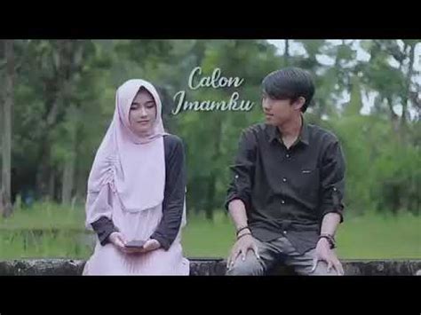 Cinta Suci Calon Imam Ku Youtube