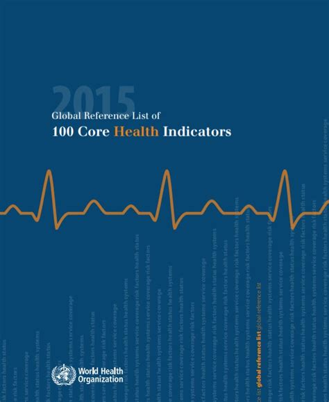 2015 Global Reference List Of 100 Core Health Indicators Child Health