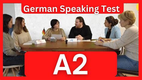 Goethe Zertifikat A M Ndliche Pr Fung German Speaking Test Level A