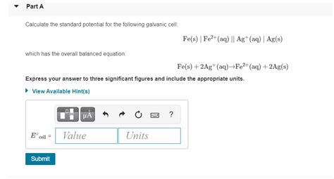 Solved Part A Calculate The Standard Potential For The