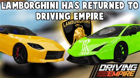 Lamborghinis Have Returned To Driving Empire Driving Empire Update