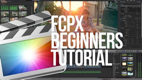 Final Cut Pro X Tutorial Beginners Youtube