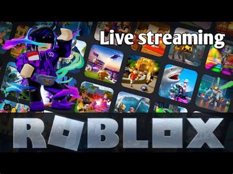 Mabar Roblox Meskipun Esok Senin Live Streaming Roblox Indonesia