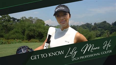 Get To Know Lily Muni He LPGA Professional Golfer YOUC1000