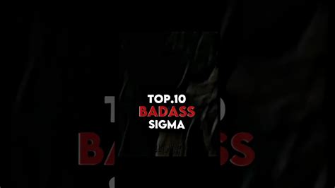 Top 10 Badass Sigma Youtube