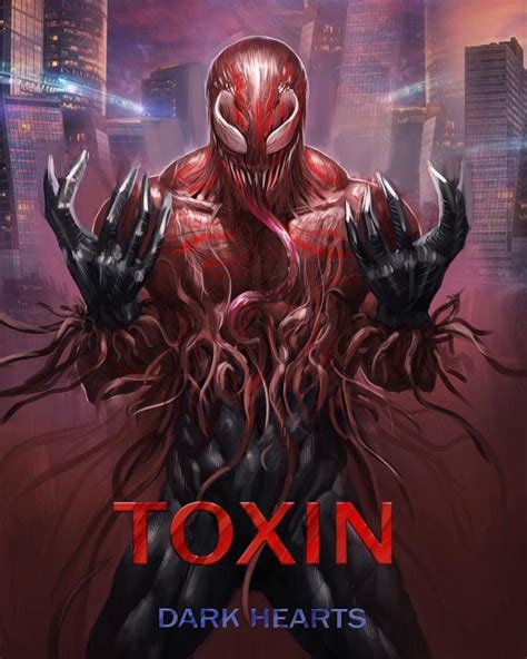 Toxin Son Of The Carnage Symbiote Grandson Of The Venom Symbiote