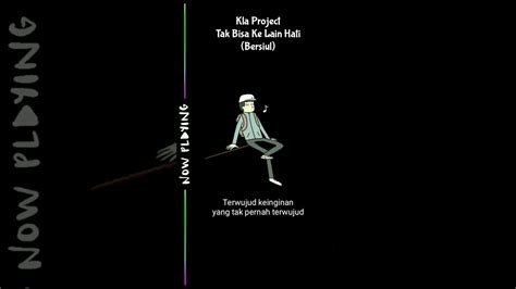 Kla Project Tak Bisa Ke Lain Hati Bersiul Shorts YouTube