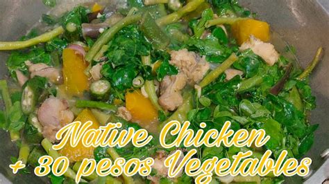 Native Chicken Low Budget Ulam Ideas Youtube