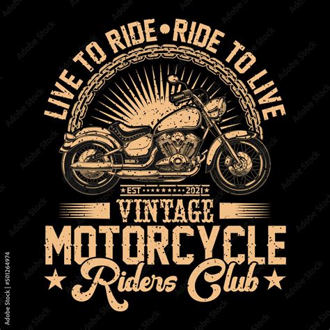 Custom Vintage Bike T Shirt Motorcycle T Shirt Design Live To Ride