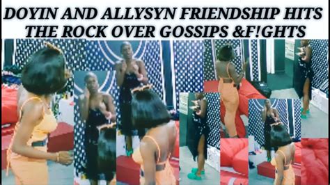 Best Friends Now Premium Enemies As Allyson Doyin Hit The Rock With