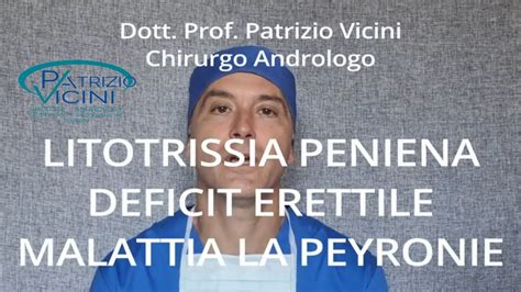 Litotrissia Peniena Onde D Urto Pene Malattia La Peyronie Induratio