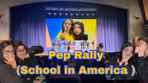 My First Pep Rally In American High School 102023 Youtube