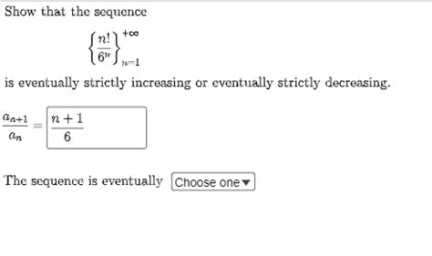 Solved Show That The Sequence Too N Is Eventually Chegg