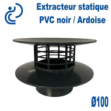 Extracteur Statique D100 Noir Ardoise