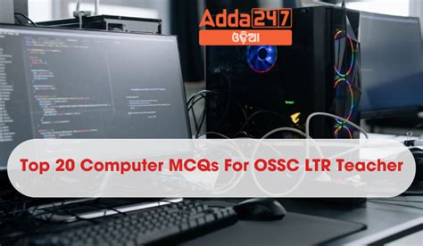 Top 20 Computer MCQs For OSSC LTR Teacher 02 November 2024