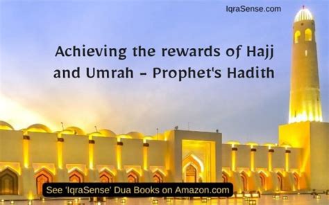 Achieving The Rewards Of Hajj And Umrah Prophets Hadith IqraSense