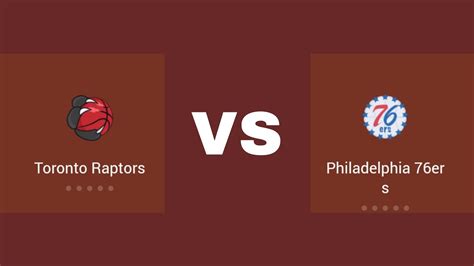 Toronto Raptors Vs Philadelphia 76ers Nba Live Score Update Youtube