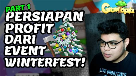 3 ITEM YANG WAJIB KALIAN TAU AGAR PROFIT DI WINTERFEST Growtopia