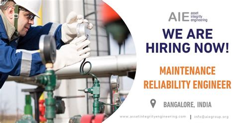 Hiring Now Maintenance Reliability Engineer Aie