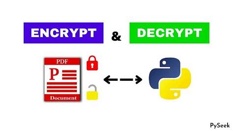 Encrypt And Decrypt PDF Files In Python Using Tkinter PySeek