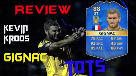 Review Gignac Tots Fifa Youtube