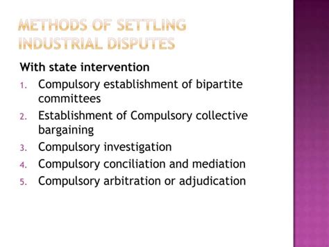 Methods Of Settling Industrial Disputes Ppt