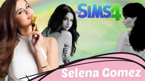 SoloJos Selena Gomez En Los Sims 4 Speed Sim The Sims 4