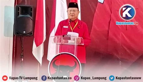 Kupas Tuntas Pembekalan Caleg Ketua Dpd Pdi Perjuangan Lampung Sudin